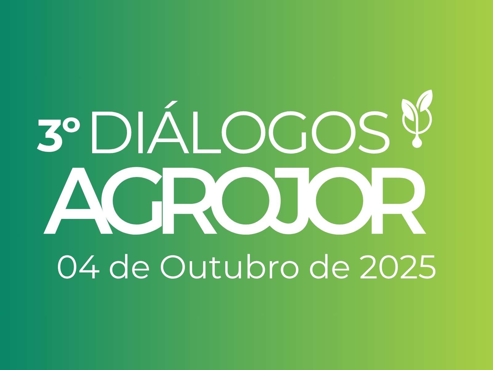Coloque na agenda: Diálogos Agrojor 2025 tem data marcada
