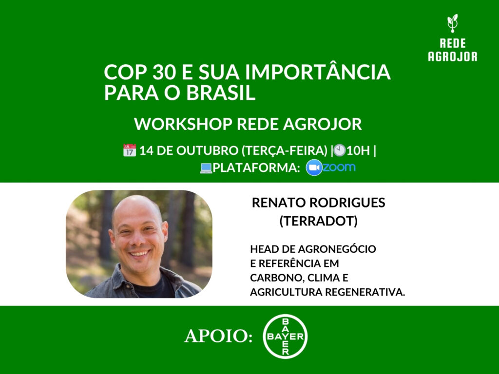 Workshop Rede Agrojor discute a importância da COP 30 para o Brasil