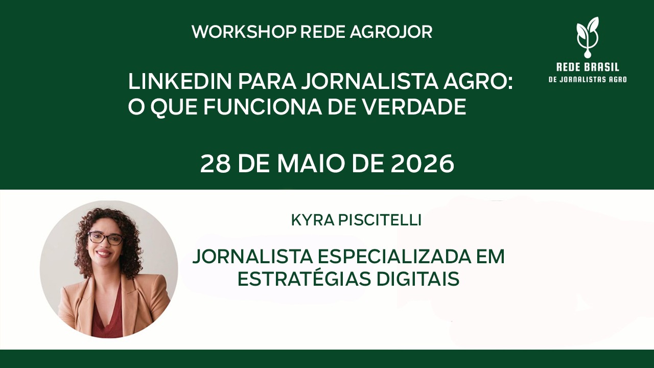 Workshop Linkedin para jornalista agro – o que funciona de verdade